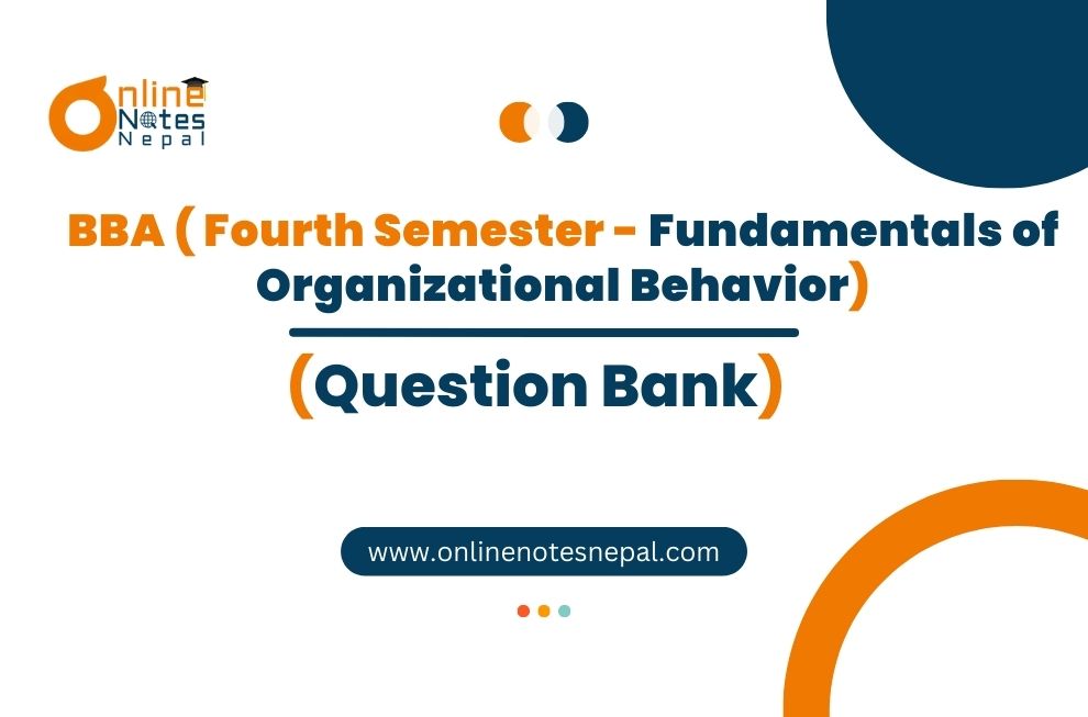 Question Bank of Fundamentals of Organizational Behavior Photo